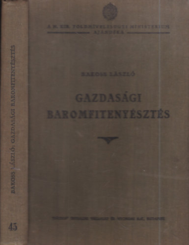 Bakoss L�szl� - Gazdas�gi baromfiteny�szt�s