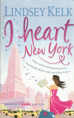 Lindsay Kelk - I Heart New York