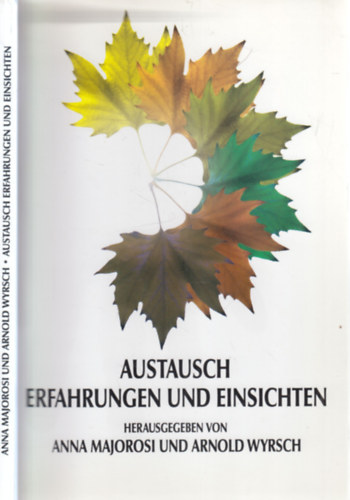 Majorosi Marianna - Austausch erfahrungen und einsichten