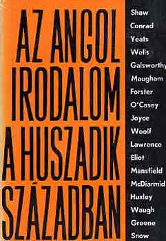 Mih�lyi G�bor, Nagy P�ter, Hern�di Mikl�s Osztovits Levente - Az angol irodalom a huszadik sz�zadban 1-2.