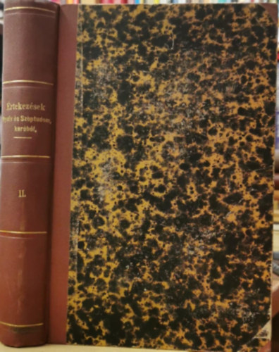 Sz�sz K�roly, Joannovics Gy�rgy, Fin�ly Henrik, T�lfy Iv�n, Zichy Antal, Toldy Ferencz, Gr�f Kuun G�za, Szil�dy �ron, Sz�n�ssy S�ndor, Szvor�nyi J�zsef M�tray G�bor - A Konstantin�polyb�l legujabban �rkezett n�gy Corvin-codexr�l �s m�s �rtekez�sek