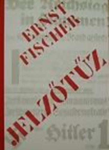 Fischer Ernst - Jelz�t�z