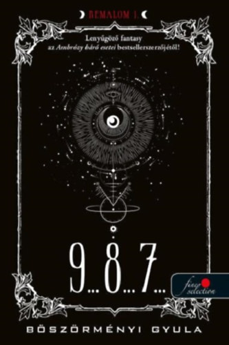 B�sz�rm�nyi Gyula - 9... 8... 7...