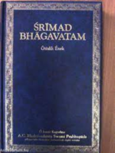 Prabhupada Swami Bhaktivedanta - Srmad Bhgavatam (tdik nek - "A teremt impulzus")