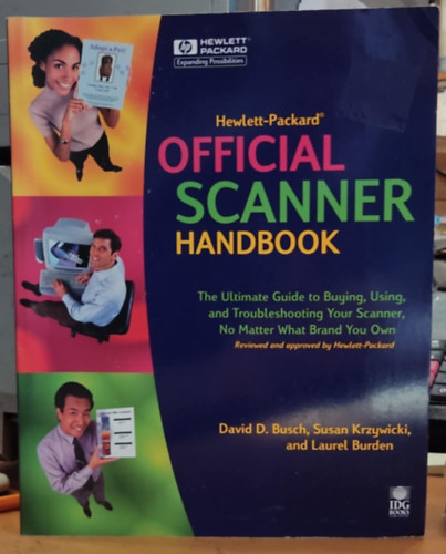 Susan Krzywicki, Laurel Burden David D. Busch - Hewlwtt-Packard Official Scanner Handbook