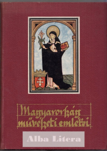 Divald Kornl  (szerk.) - Magyarorszg mvszeti emlkei
