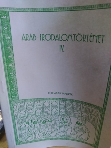 Arab irodalomtrtnet IV: