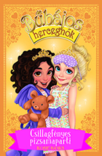 Rosie Banks - B�b�jos hercegn�k 3. - Csillagf�nyes pizsamaparti