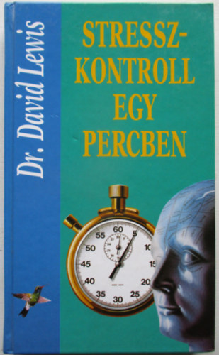 David dr. Lewis - Stresszkontroll egy percben