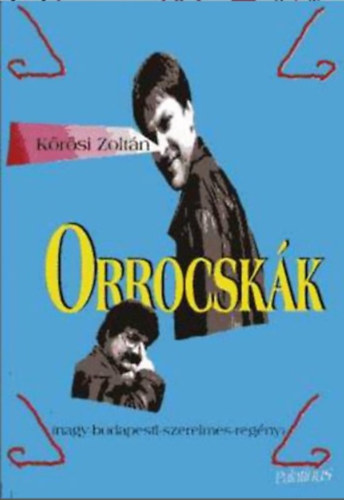 Krsi Zoltn - Orrocskk