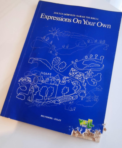Drnyei Zoltn; Sarah Thurrell - Expressions on Your Own
