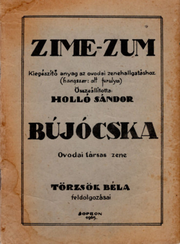Holl Sndor Trzsk Bla - Zime-Zum Bjcska vodai trsas zene