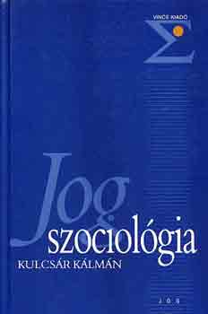 Kulcsr Klmn - Jogszociolgia