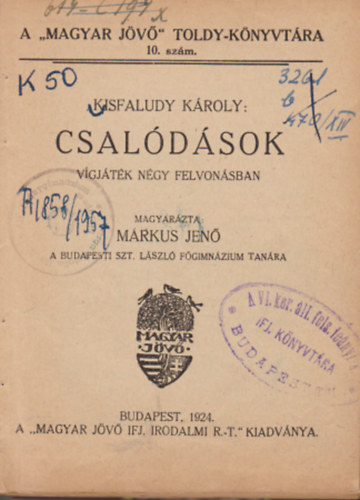 Kisfaludy Kroly - Csaldsok