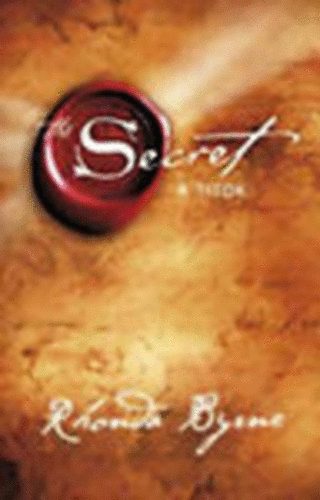 Rhonda Byrne - The Secret (angol nyelv�)