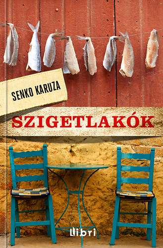 Senko Karuza - Szigetlakók