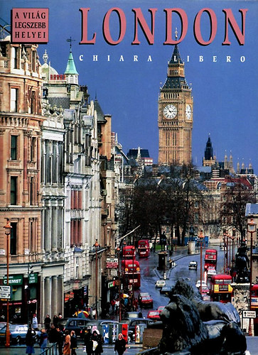 Chiara Libero - London (A vilg legszebb helyei)