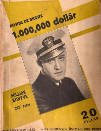 Rosita de Droite - 1.000,000 dollr (Millik knyve 235. szm)