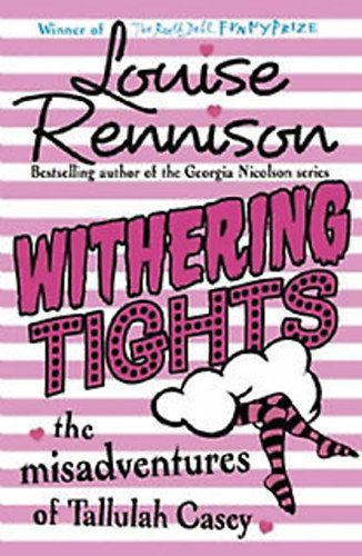 Louise Rennison - Withering Tights