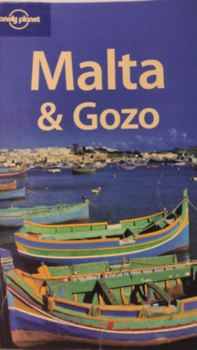 Carolyn Bain; - Lonely Planet: Malta & Gozo