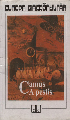 Albert Camus - A pestis (Eurpa dikknyvtr)