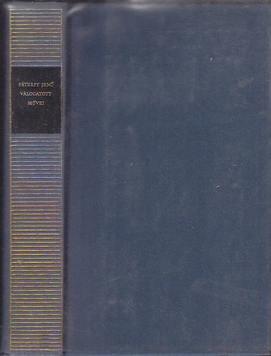 P�terfy Jen� - P�terfy Jen� v�logatott m�vei (magyar remek�r�k)