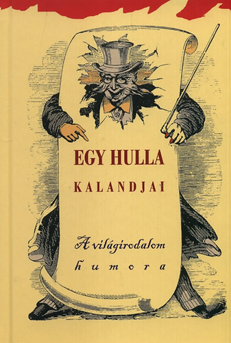 Egy hulla kalandjai - A vilgirodalom humora