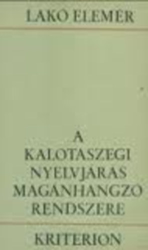 Vmszer Mrta - A kalotaszegi nyelvjrs igeragozsi rendszere