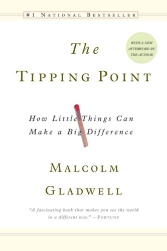 Malcolm Gladwell - The Tipping Point