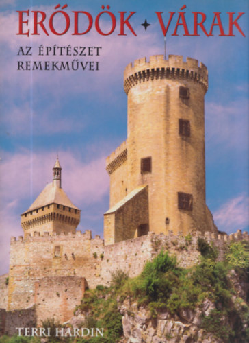 Terri Hardin - Erdk-Vrak (Az ptszet remekmvei)