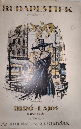Bíró Lajos - Budapestiek