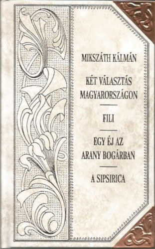 Mikszáth Kálmán - Emlékek - Magyarország lovagvárai (Mikszáth-sorozat 42.)