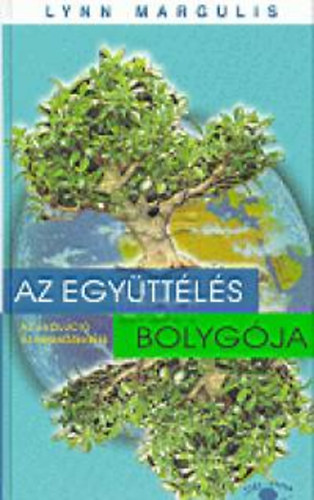 Lynn Margulis - Az egyttls bolygja