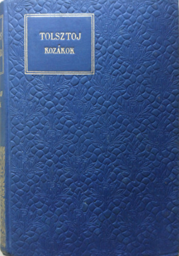 Tolsztoj - A kozkok