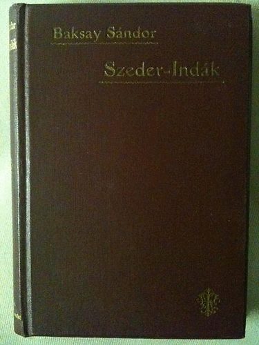 Baksay Sándor - Szeder-indák (elbeszélések)