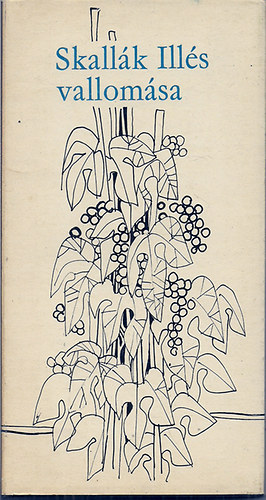 Skall�k Ill�s - Skall�k Ill�s vallom�sa