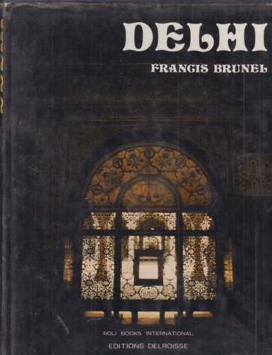 Francis Brunel - Delhi