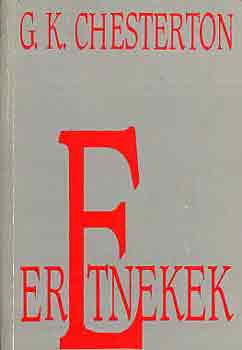 Gilbert Keith Chesterton - Eretnekek