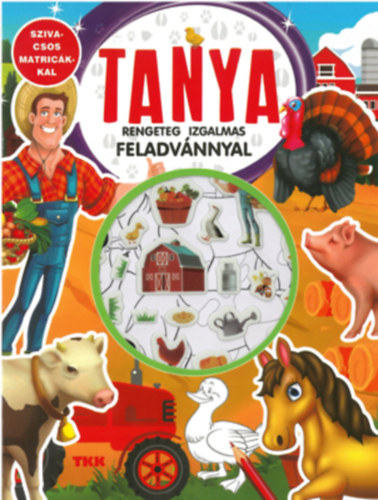 Nincs feltntetve - Tanya - Rengeteg izgalmas feladvnnyal