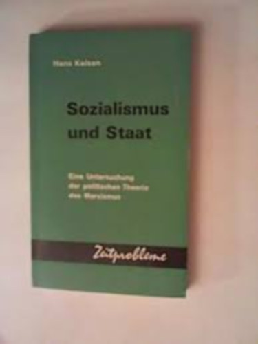 Hans Kelsen - Sozialismus und Staat