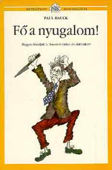 Paul Hauck - F� a nyugalom!