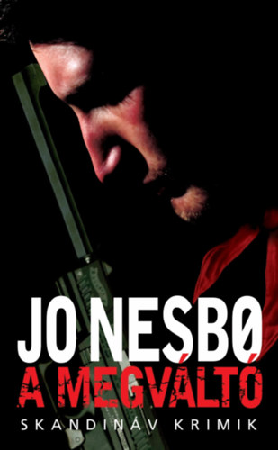Jo Nesbo - A megvlt - zsebknyv