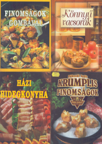Verhczki Istvn  Pkozdi Judit (szerk.) - 4 db szakcsknyv: Krumplis finomsgok + Knny vacsork + Finomsgok gombval + Hzi hidegkonyha