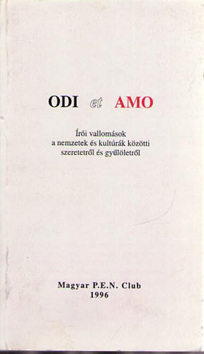 Fldek Ivn; Tth va - Odi et Amo