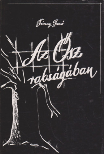 Fnay Jen - Az sz rabsgban