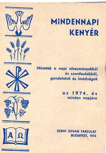 Cserh�ti J�zsef  (szerk.) - Mindennapi keny�r