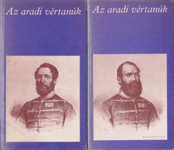 Katona Tamás - Az aradi vértanúk I-II. (pro memoria)