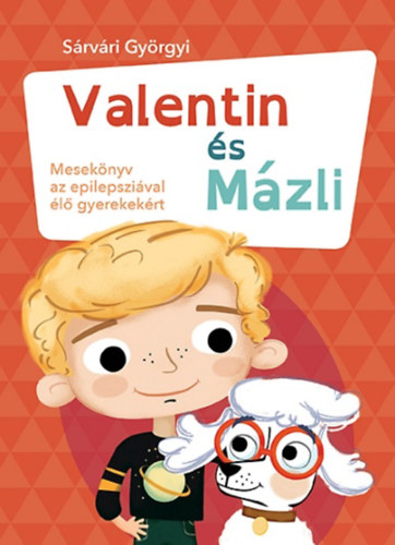 S�rv�ri Gy�rgyi - Valentin �s M�zli