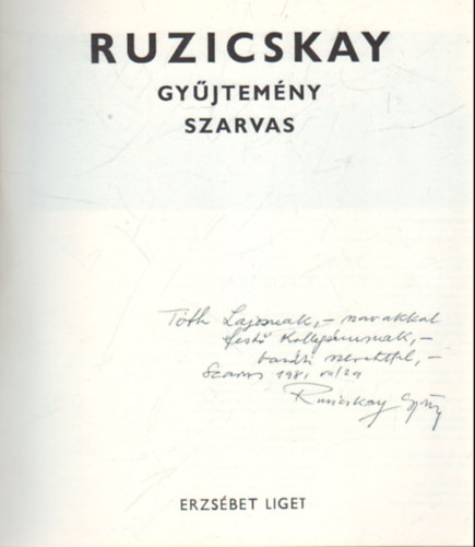 Dr Tth Lajos - Ruzicskay gyjtemny Szarvas