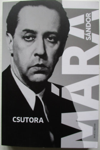 M�rai S�ndor - Csutora
